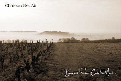CHÂTEAU BEL AIR - SCEA Du Mont Bel Air, Vignoble à Sainte-Croix-du-Mont